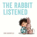 Book_The Rabbit Listened