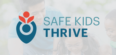 Safe Kids Thrive